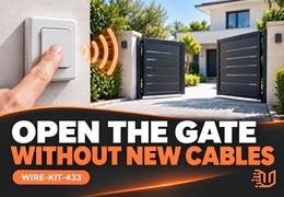 Gate-opening button without new cables? Discover WIRE-KIT-433